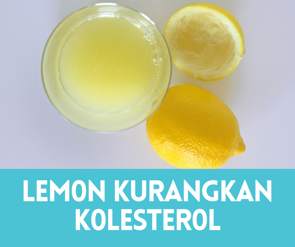 Lemon Kurangkan Kolesterol